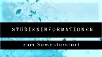 Informationen für alle Studienanfänger